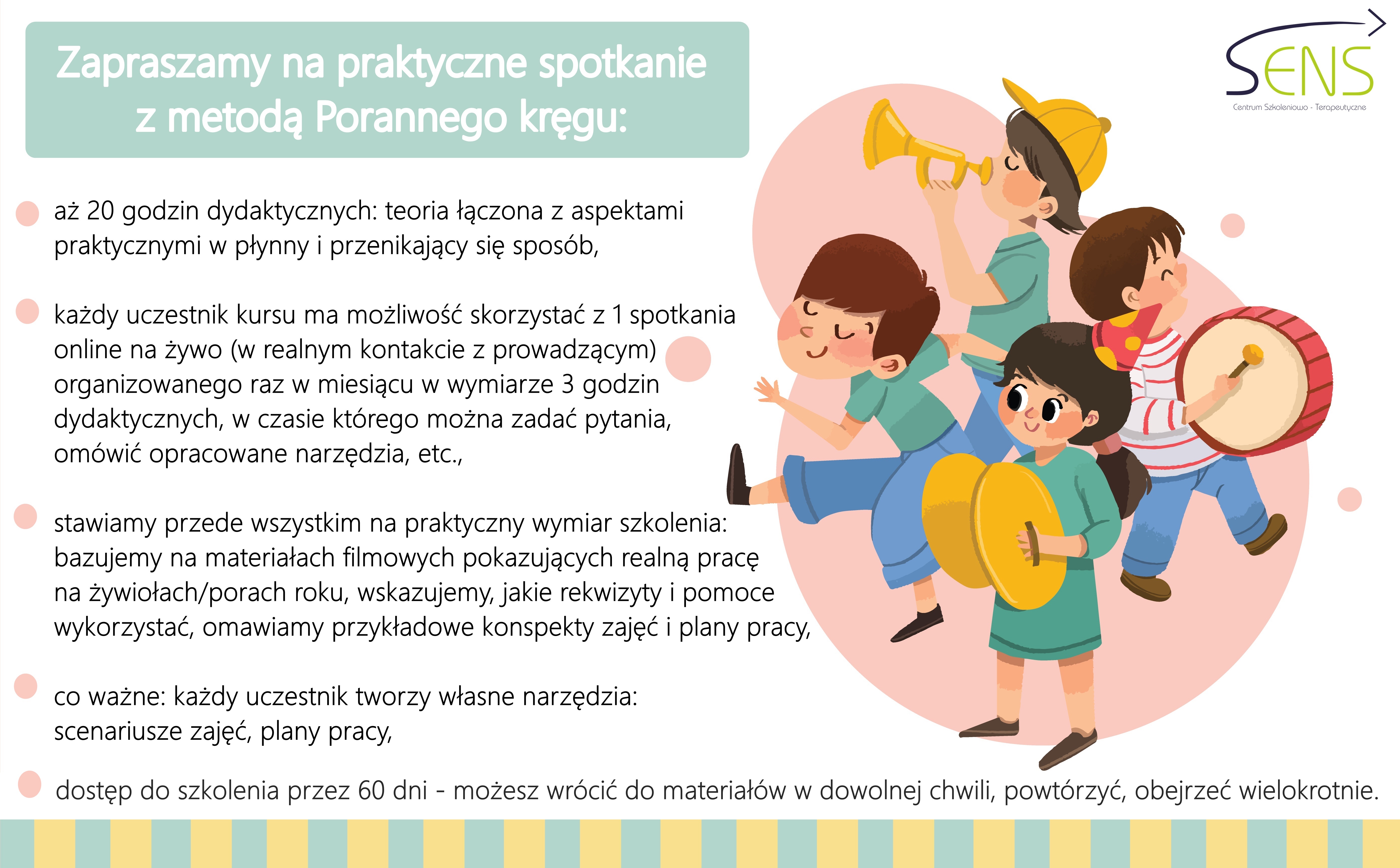 Multisensoryczne formy wspierania rozwoju dzieci metoda Porannego kręgu. Szkolenie online. Dostęp 60 dni