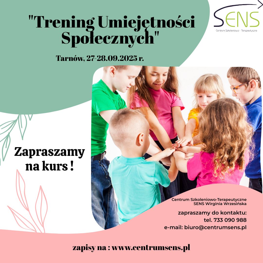 Tarnów. Kurs Trening Umiejętności Społecznych (TUS) 27-28.09.2025 
